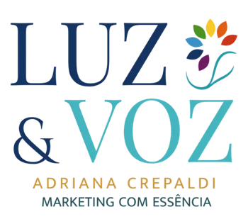 Luz & Voz, marketing com essência